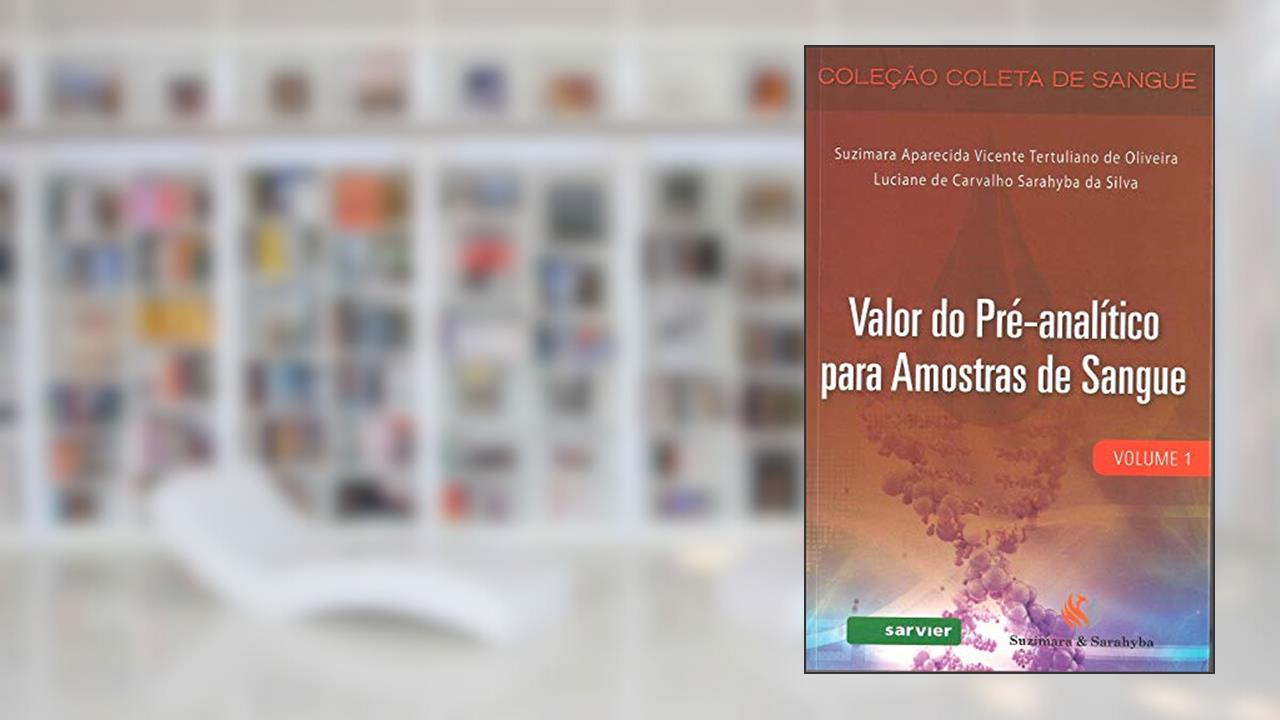 Capa de Valor do pré-analítico para amostras de sangue, do autor Suzimara E Sarahyba