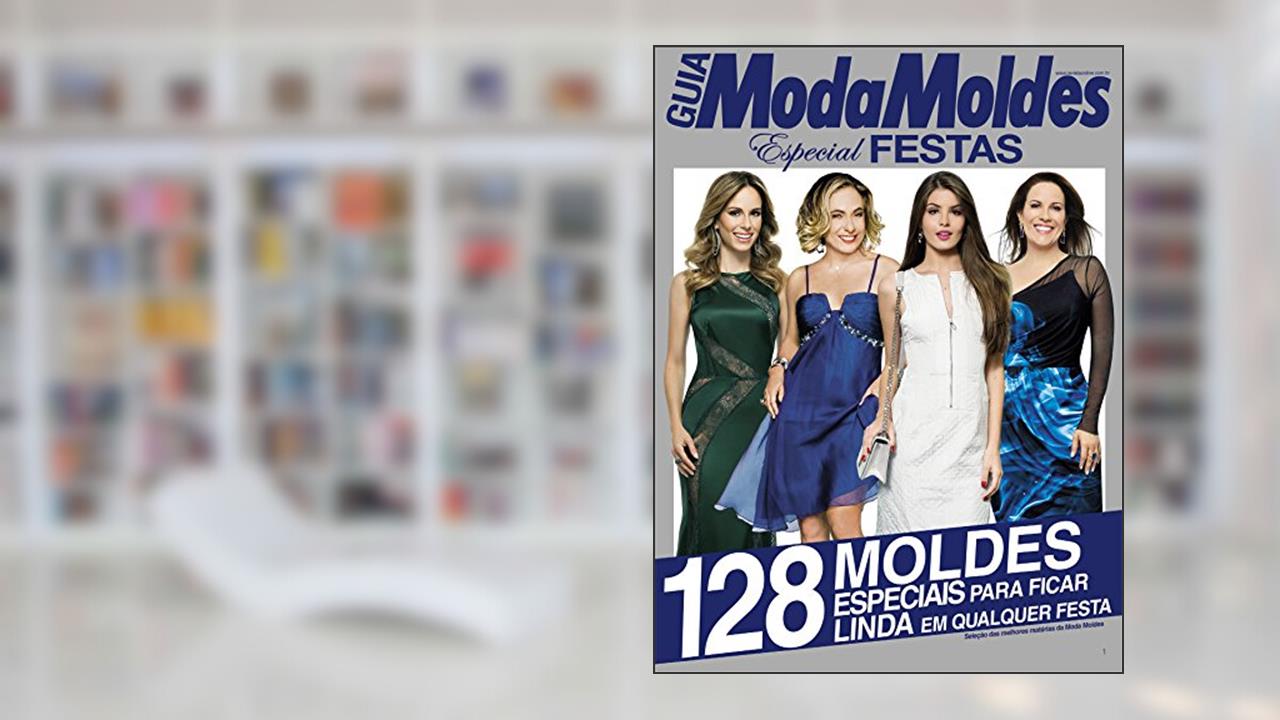 Capa de Guia Moda Moldes Especial Ed.04 Festas, do autor On Line Editora
