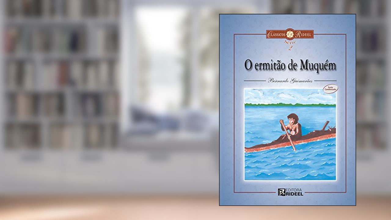 Capa de O Ermitão de Muquém, do autor Bernardo Guimarães; Celso Leopoldo Pagnan