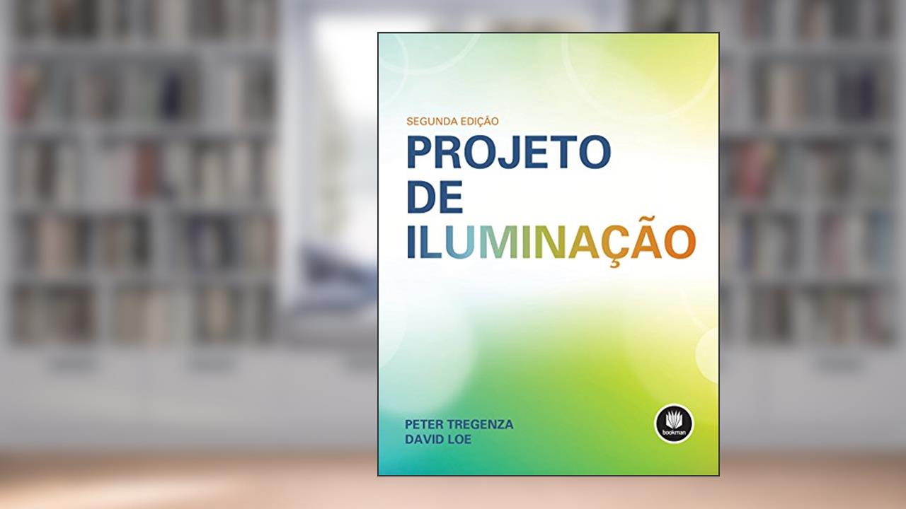 Capa de Projeto de Iluminação, do autor Peter Tregenza; David Loe
