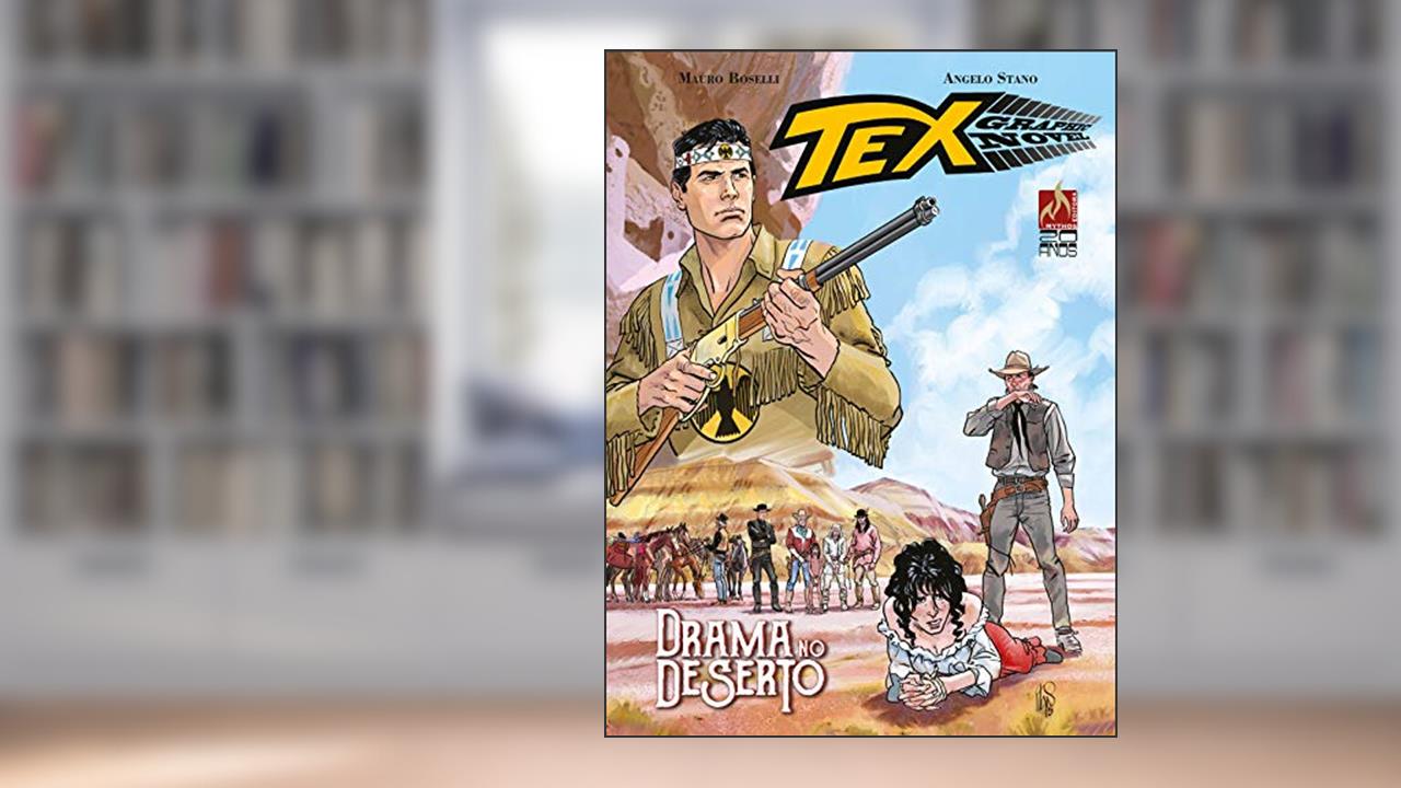 Capa de Tex graphic novel Nº 03: Drama no deserto, do autor Mauro Boselli