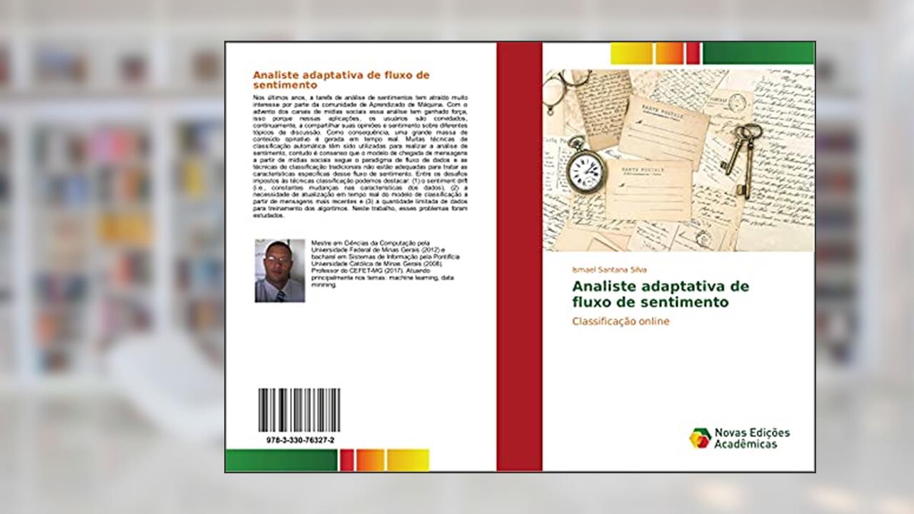 Capa de Analiste adaptativa de fluxo de sentimento: Classificação online, do autor Ismael Santana Silva