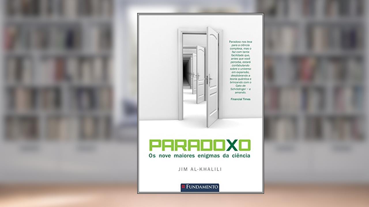 Capa de Paradoxo. Os Nove Maiores Enigmas da Ciência Usado, do autor Jim Al-Khalili
