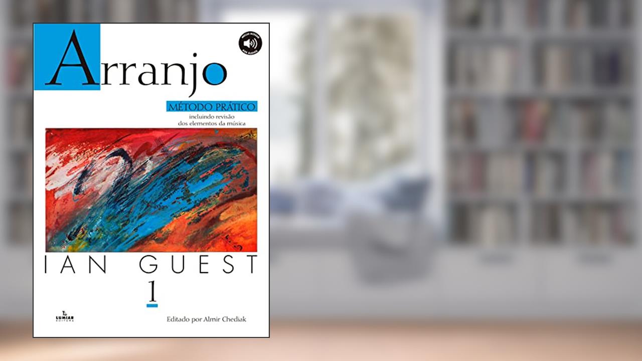 Capa de Arranjo - Método prático - Volume 1, do autor Ian Guest