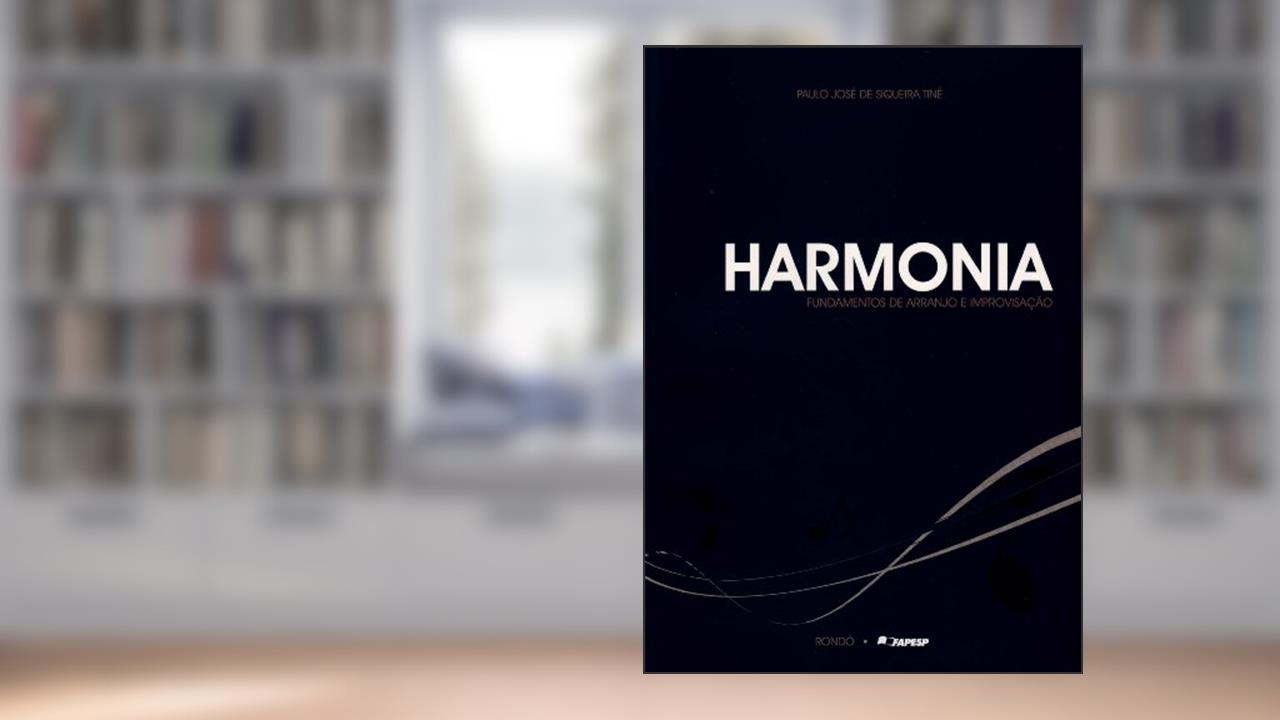 Capa de Harmonia. Fundamentos de Arranjo e Improvisação, do autor Paulo José de Siqueira Tiné