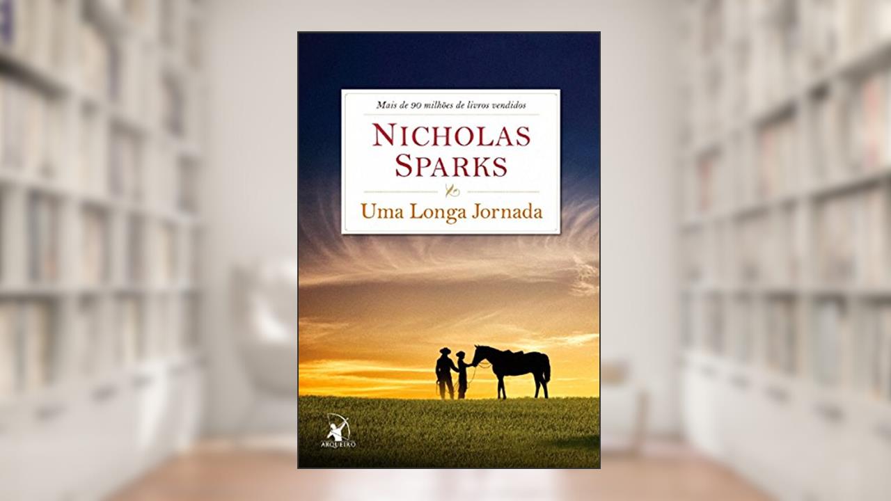 Capa de Uma Longa Jornada, do autor Nicholas Sparks