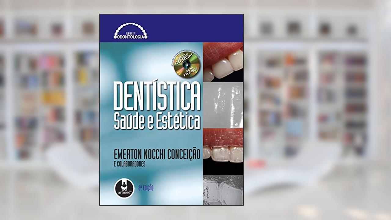Capa de DentÍstica: Saúde e Estética, do autor Ewerton Nocchi Conceição