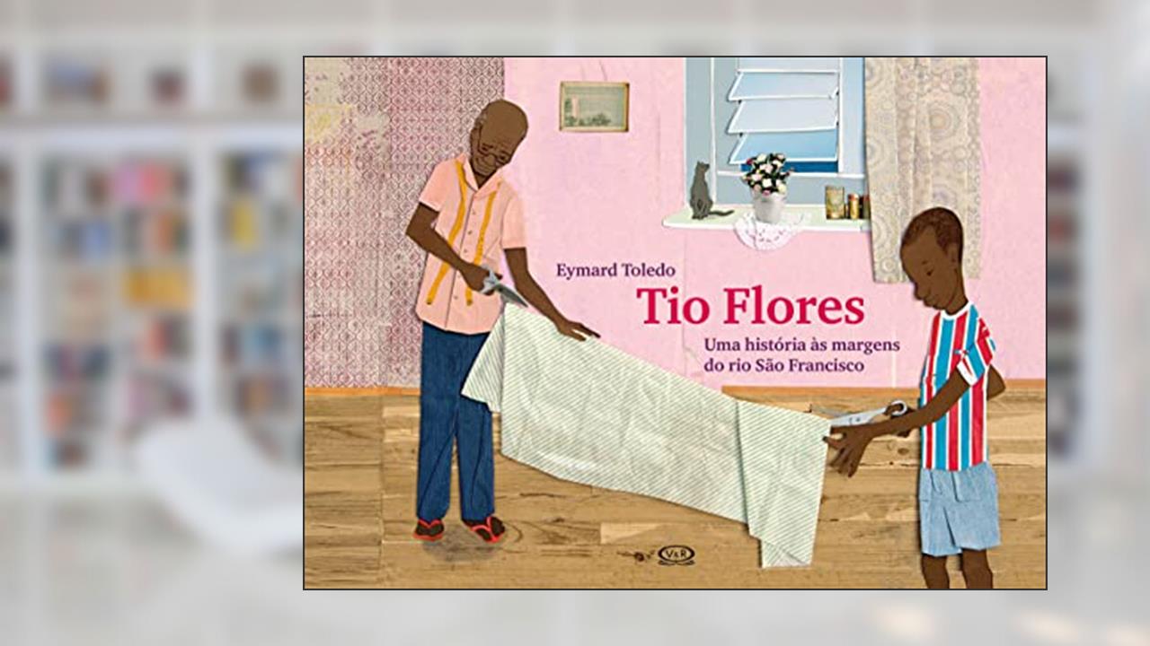 Capa de Tio flores: uma história às margens do rio São Francisco, do autor Eymard Toledo