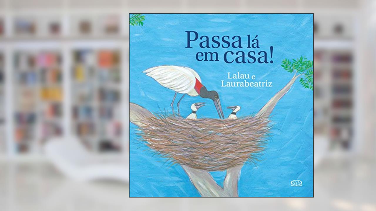 Capa de Passa lá em Casa: 1, do autor Lalau Lázaro; Laura beatriz