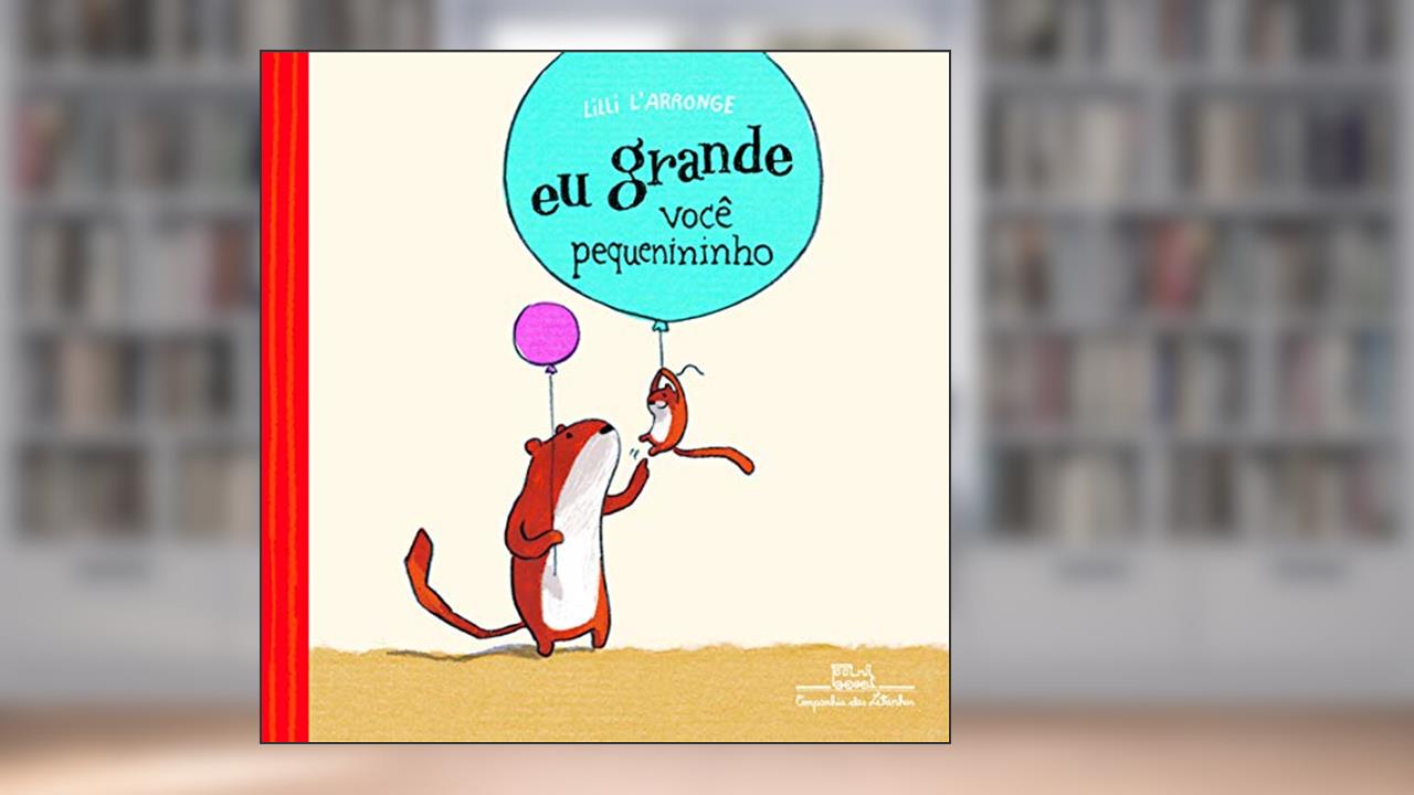 Capa de Eu grande, você pequenininho, do autor Lilli L'Arronge