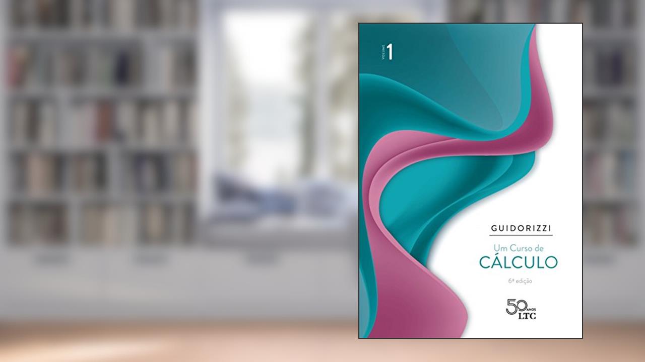 Capa de Um Curso de Cálculo - Vol. 1: Volume 1, do autor Hamilton Luiz GUIDORIZZI
