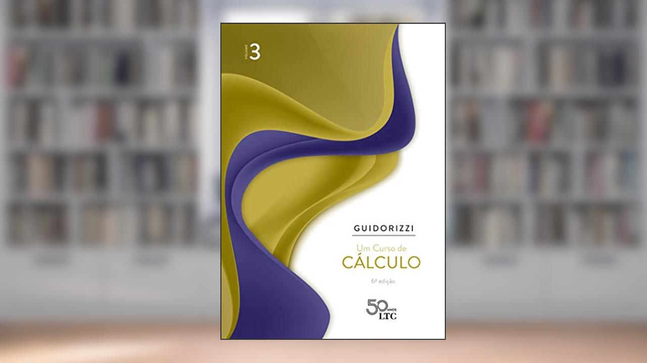 Capa de Um Curso de Cálculo - Volume 3, do autor Hamilton Luiz Guidorizzi