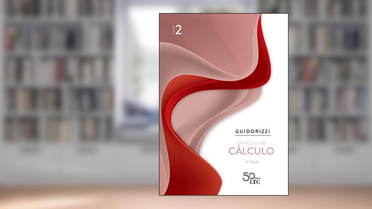 Capa de Um Curso de Cálculo - Volume 2, do autor Hamilton Luiz Guidorizzi