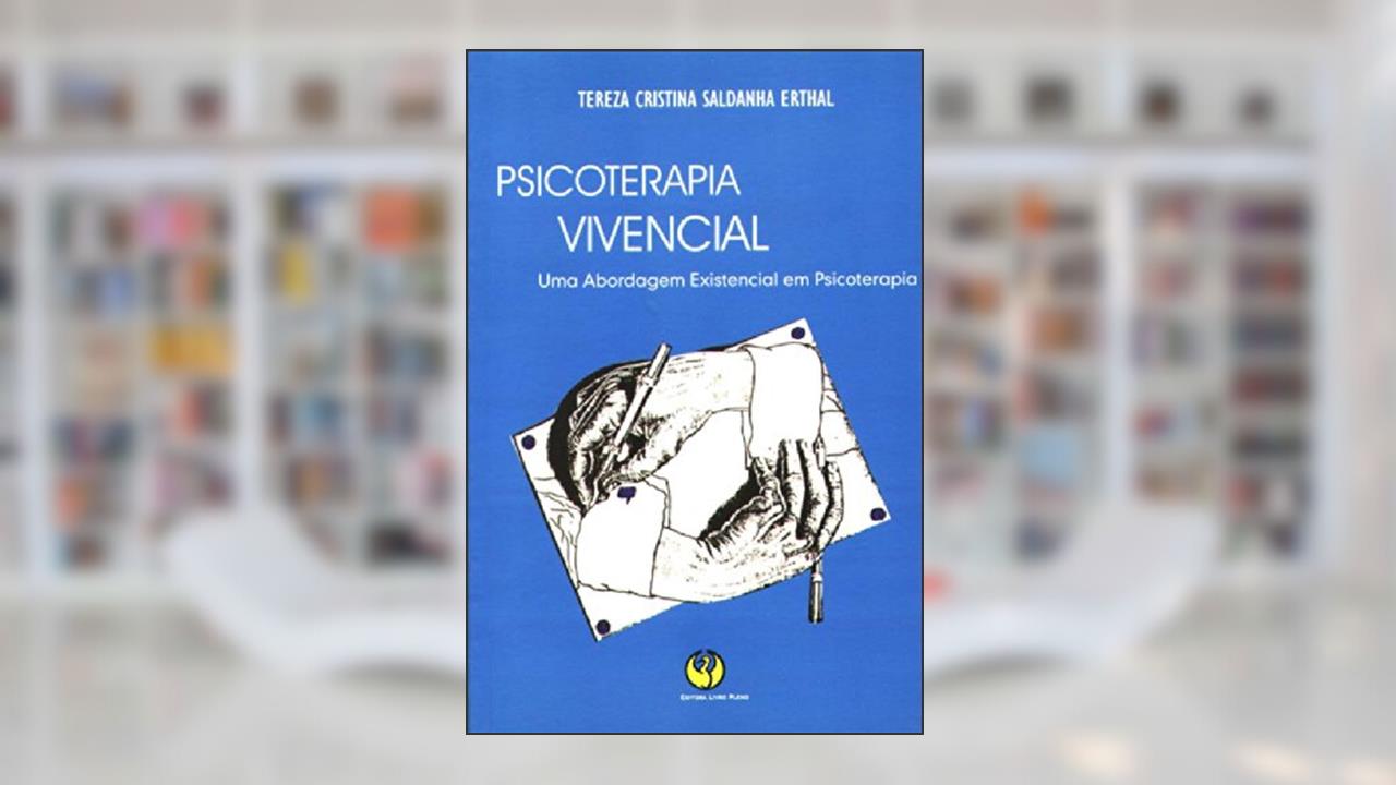 Capa de Psicoterapia Vivencial, do autor Tereza C.S. Erthal