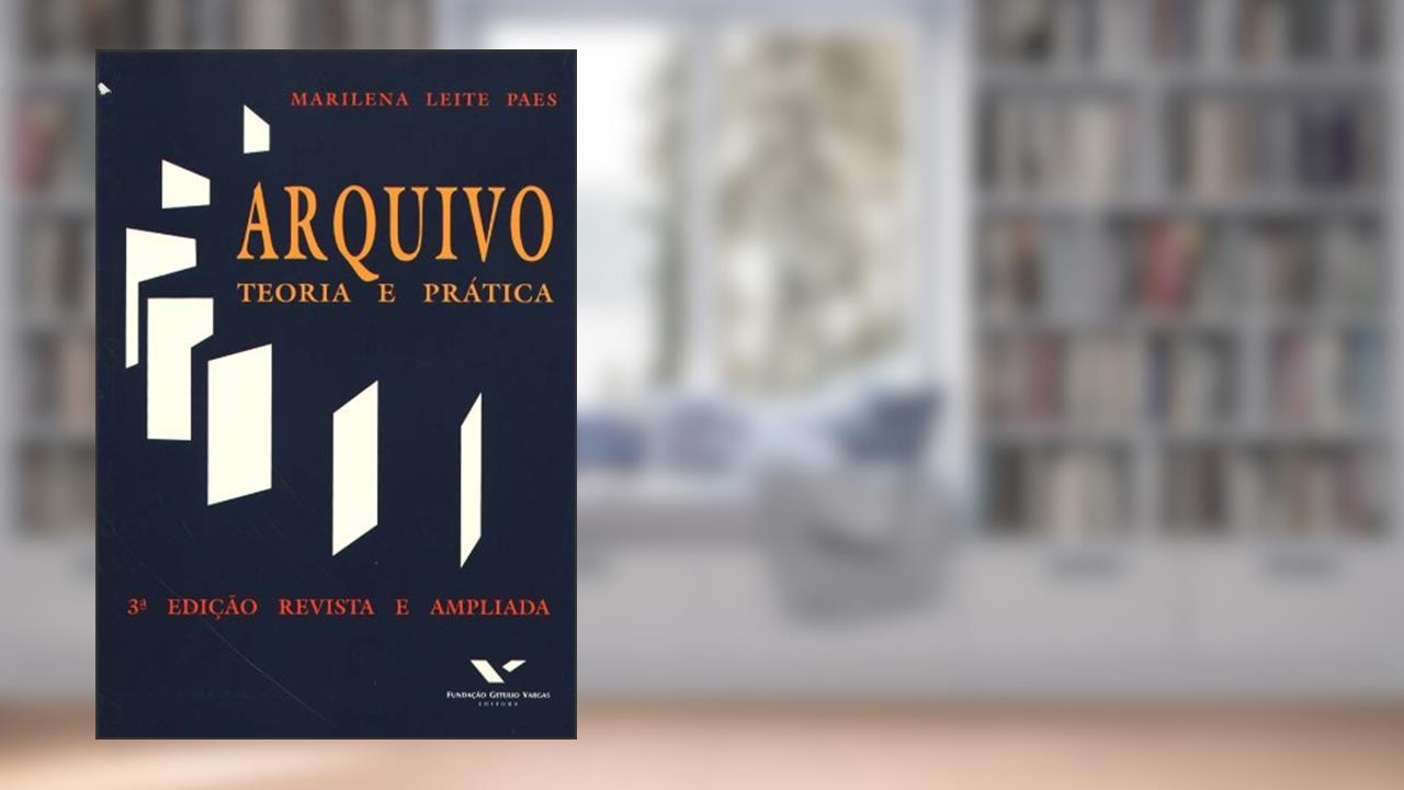 Capa de Arquivo: Teoria e Prática, do autor Marilena Leite Paes