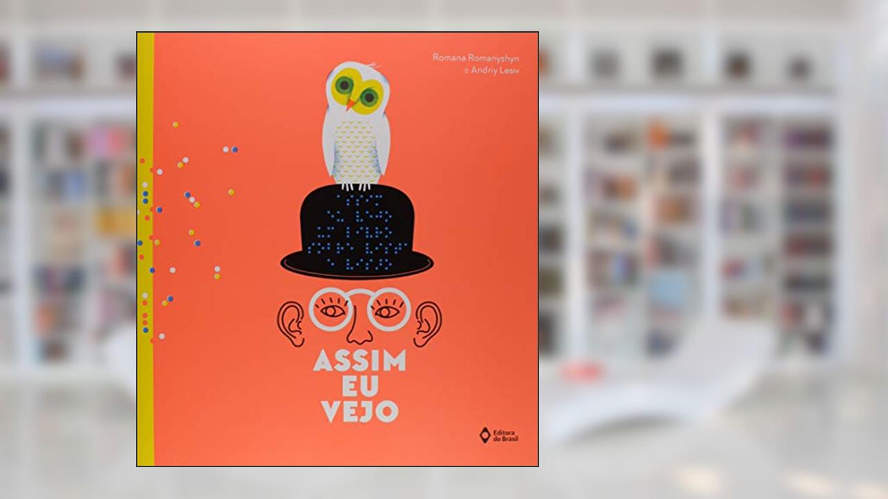 Capa de Assim eu vejo, do autor Romana Romanyshyn; Andriy Lesiv