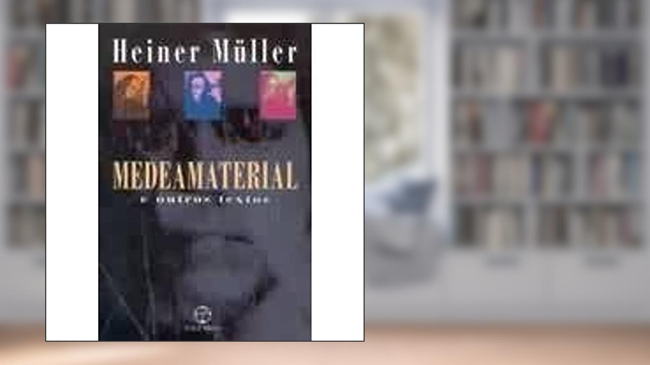 Capa de Medeamaterial e Outros Textos, do autor Heiner Muller