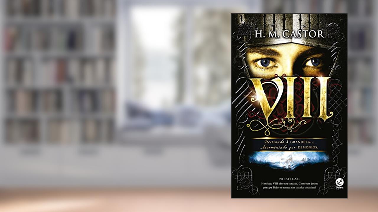 Capa de VIII: Destinado à grandeza, atormentado por demônios, do autor Harriet M. Castor