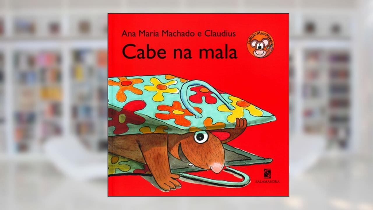 Cabe na mala, do autor Ana Maria Machado