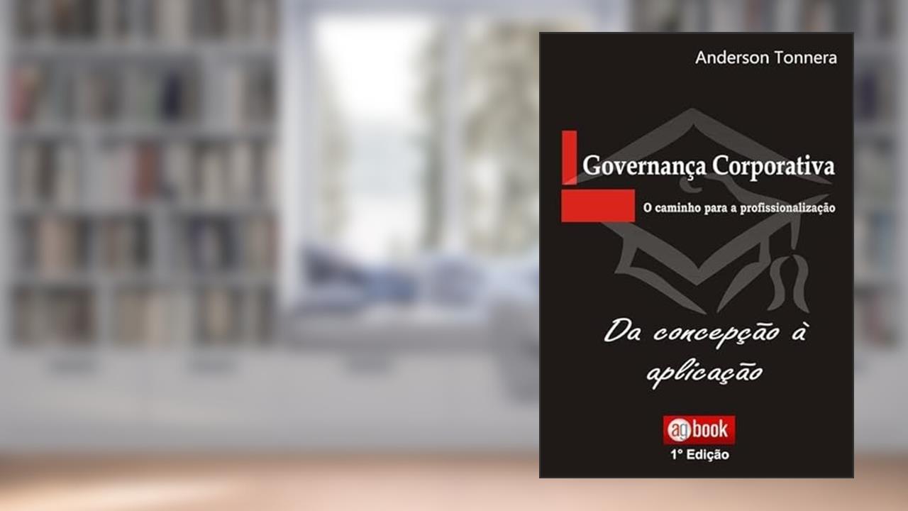 Goverca Corporativa, de Anderson Tonnera