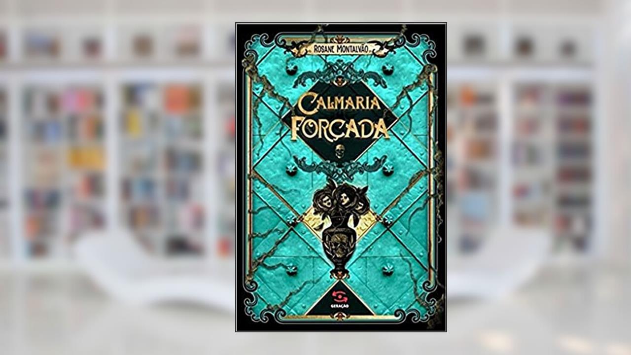 Calmaria Forçada, do autor Rosane Montalvão