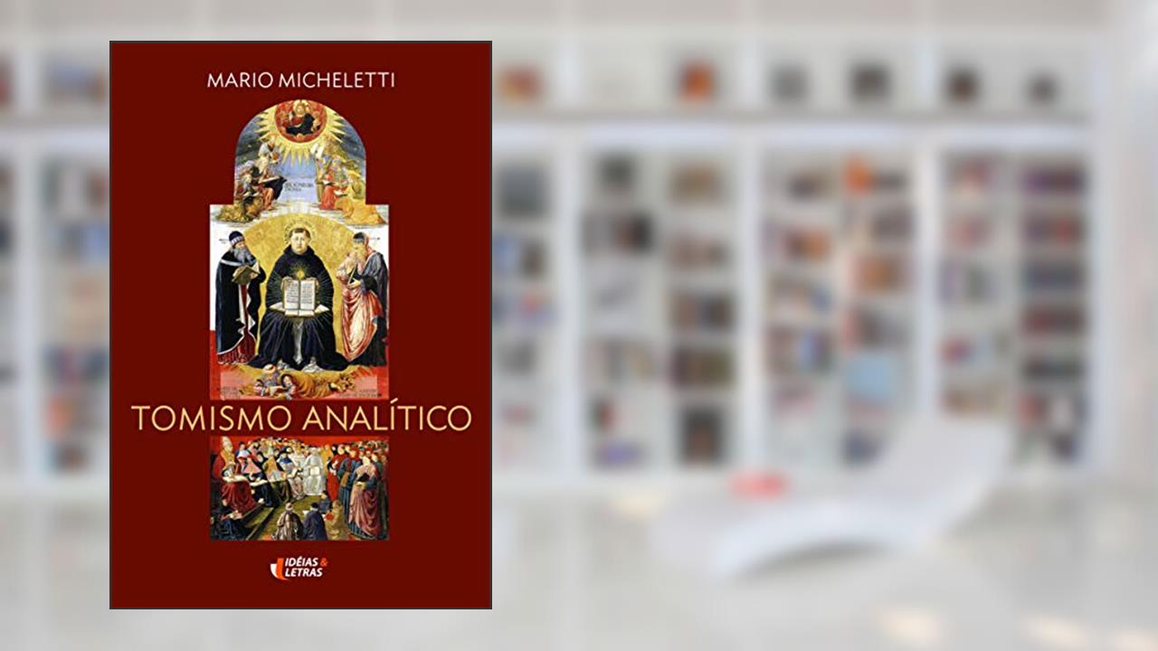 Tomismo Analítico, de Mario Micheletti