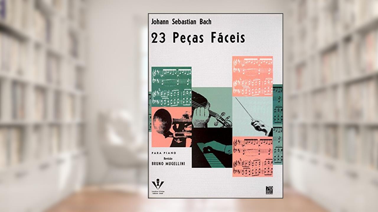 23 peças fáceis, do autor Johann Sebastian Bach