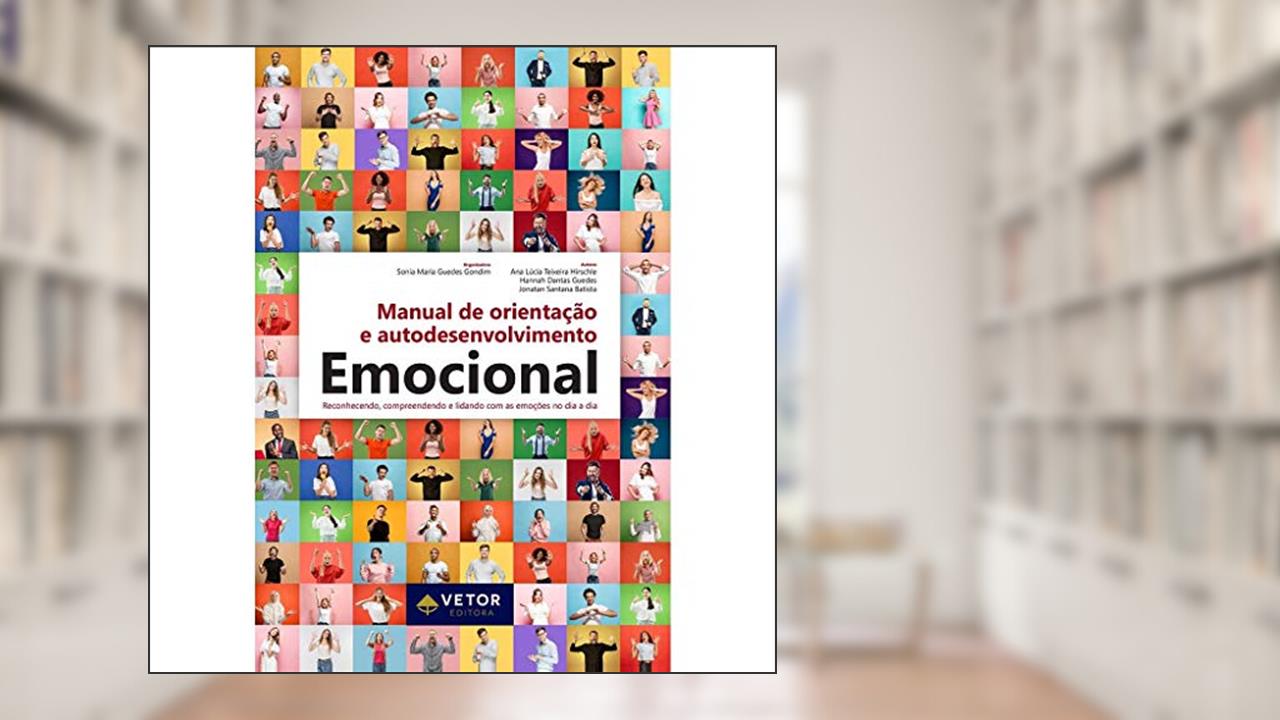Capa de Manual De Orientação E Autodesenvolvimento Emocional Parte 1 E Parte 2, do autor Sônia Maria Guedes Gondim