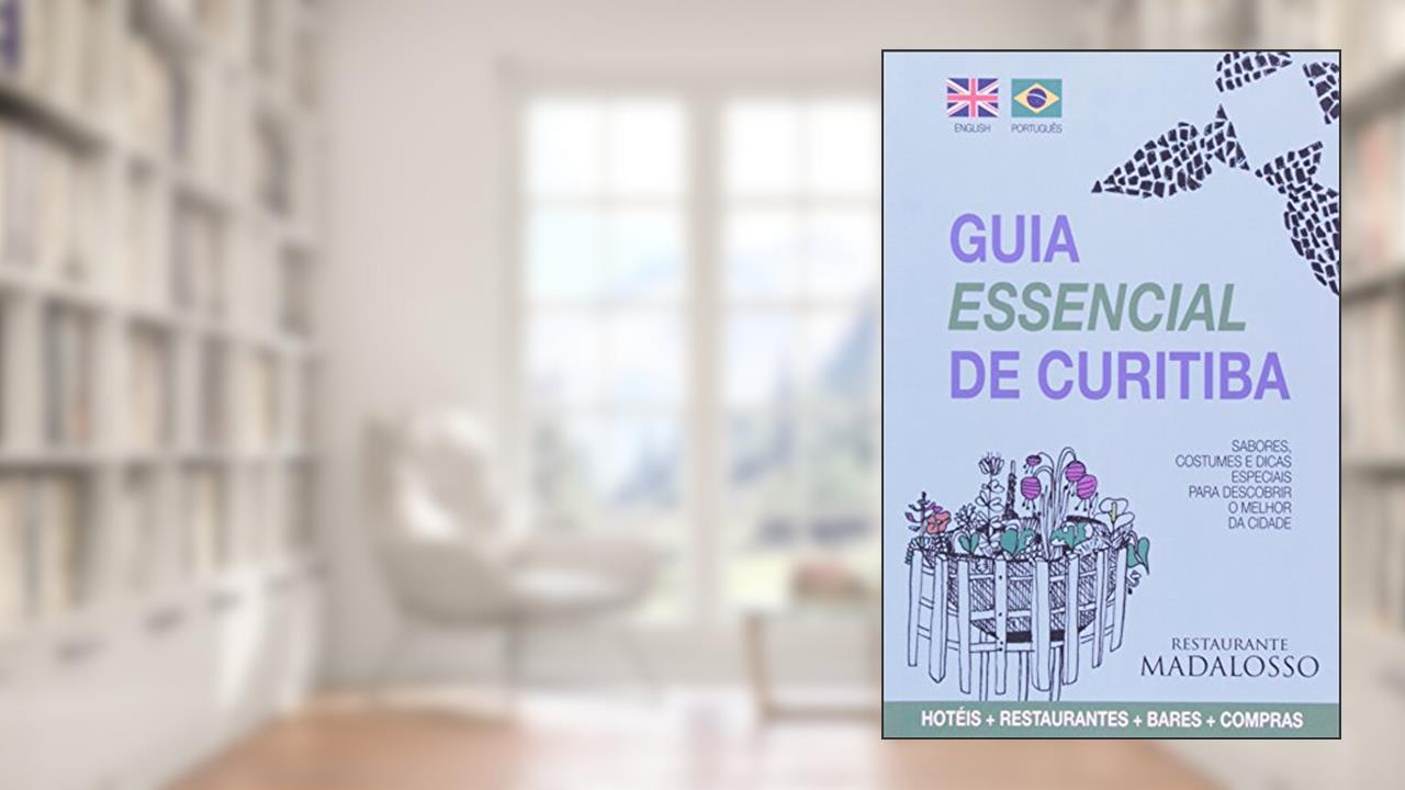 Guia Essencial de Curitiba, do autor Edirorial Pulp