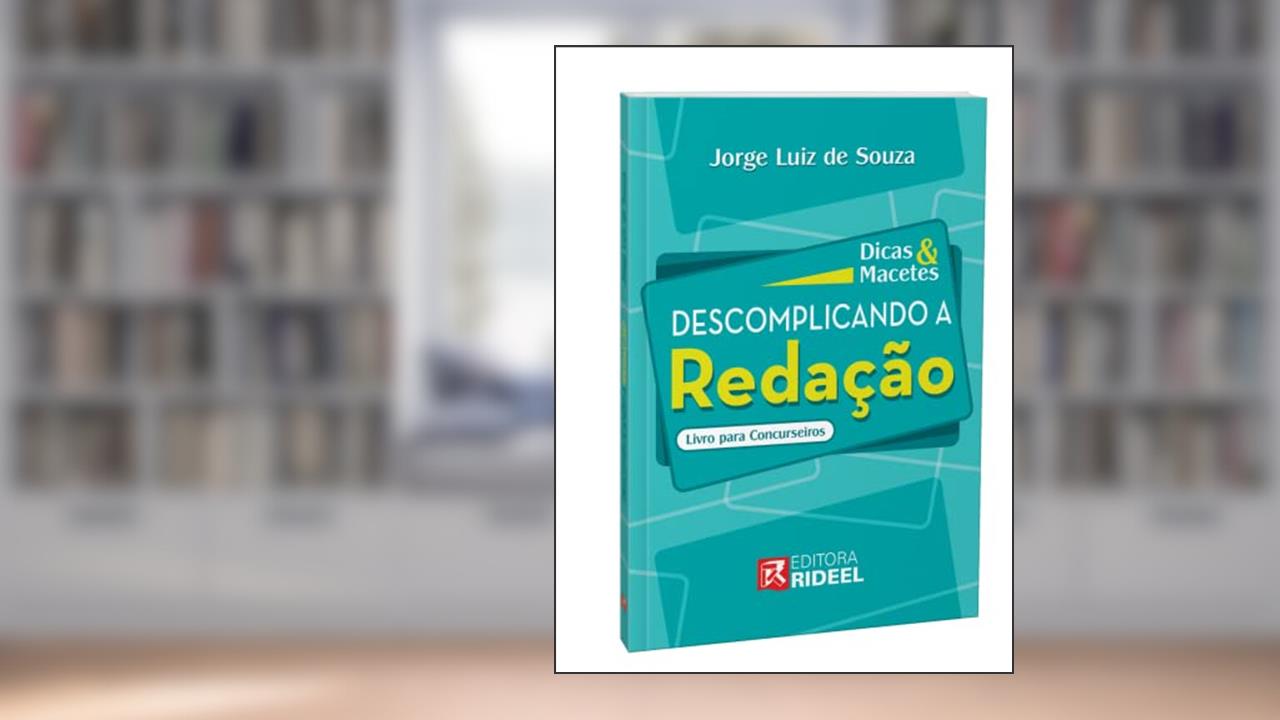 Capa de Dicas E Macetes - Descomplicando A Redação, do autor Jorge Luiz De Souza