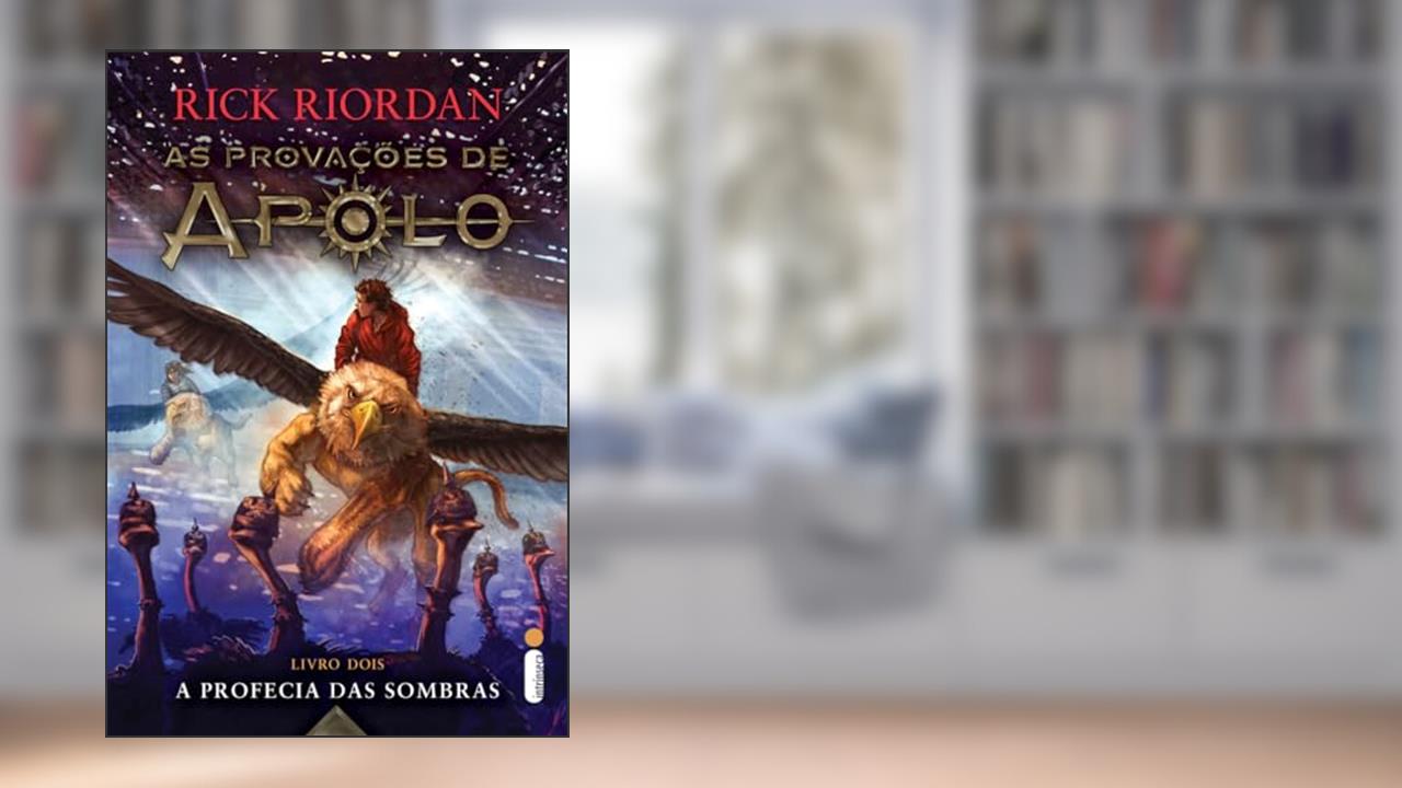 Capa de A profecia das sombras: (Série As Provações de Apolo): 2, do autor Rick Riordan