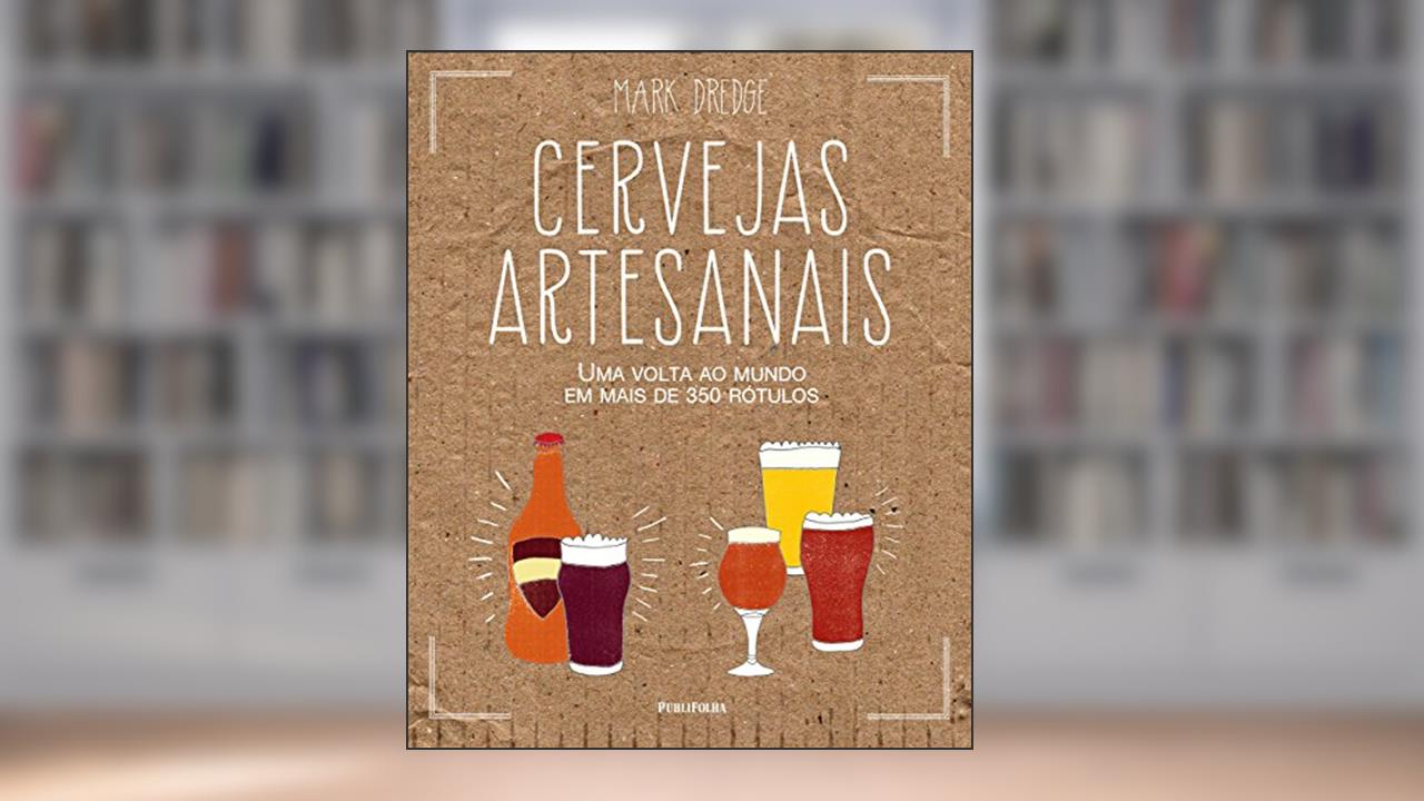 Capa de Cervejas Artesanais do Mundo, do autor Mark Dredge
