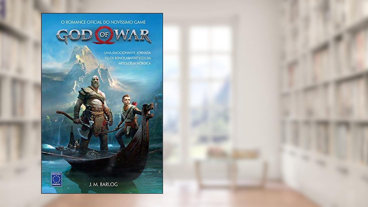 God Of War - Uma emocionante jornada pelos reinos fantásticos da mitologia nórdica, do autor J. M. Barlog