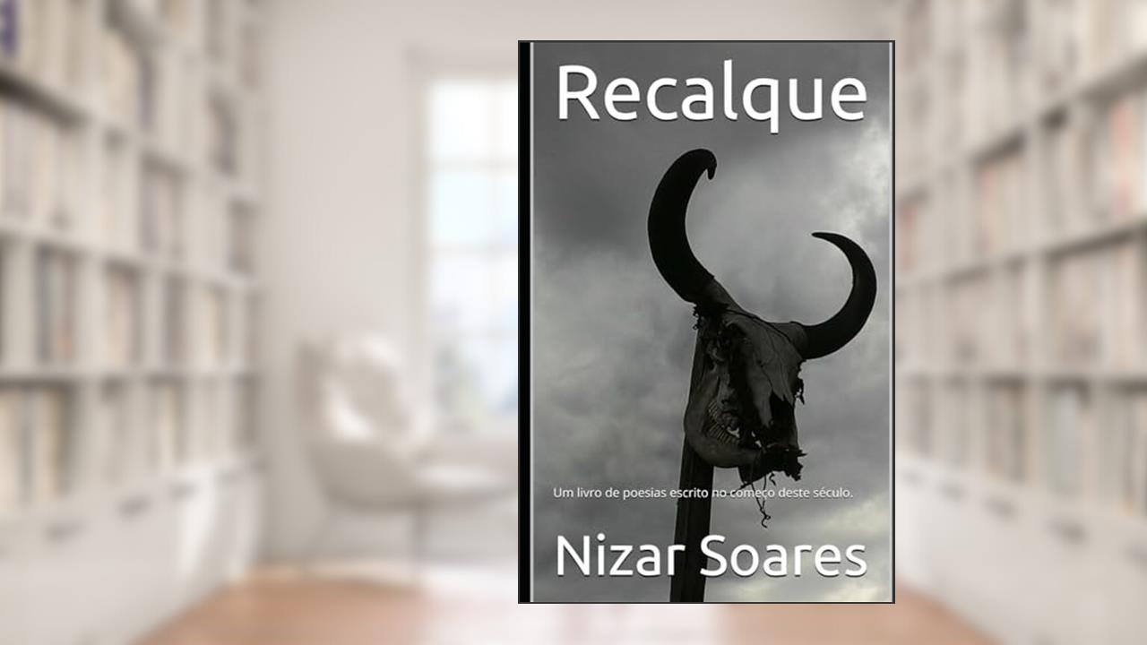 Recalque, do autor Nizar Soares