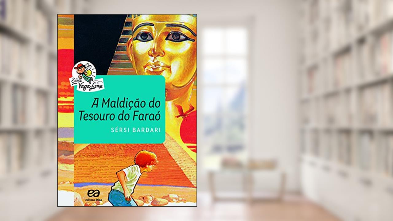 Capa de A Maldição do tesouro do faraó, do autor Sérsi Bardari