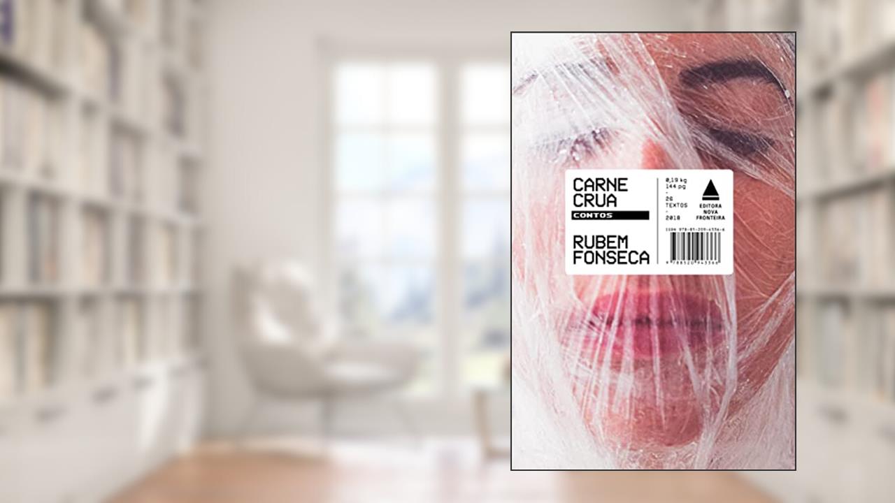 Carne Crua, do autor Rubem Fonseca