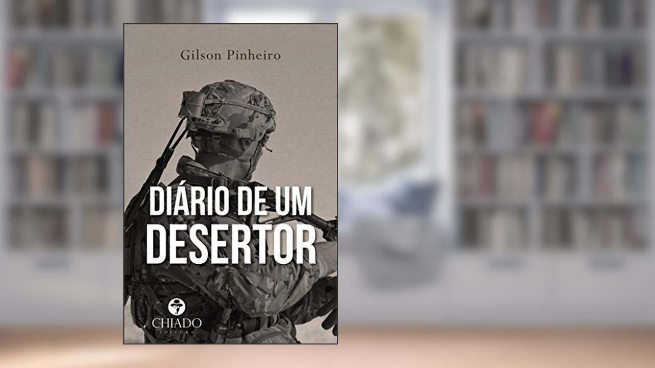 Capa de Diário de um Desertor, do autor Gilson Pinheiro