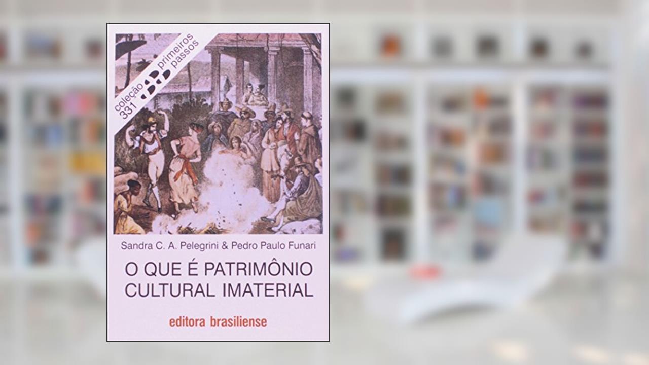 Capa de O que e Patrimônio Cultural Imaterial, do autor Sandra Pelegrini