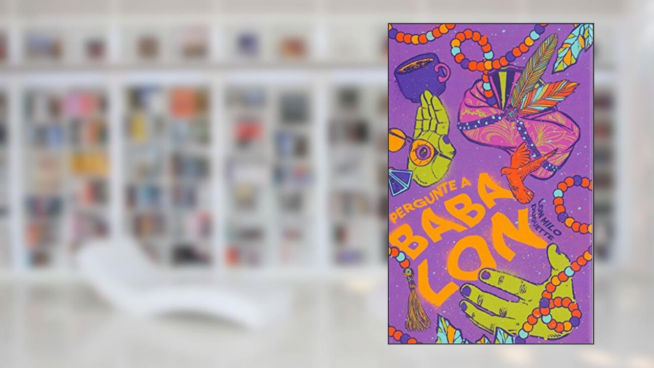 Capa de Pergunte a Baba Lon, do autor Lon Milo Duquete