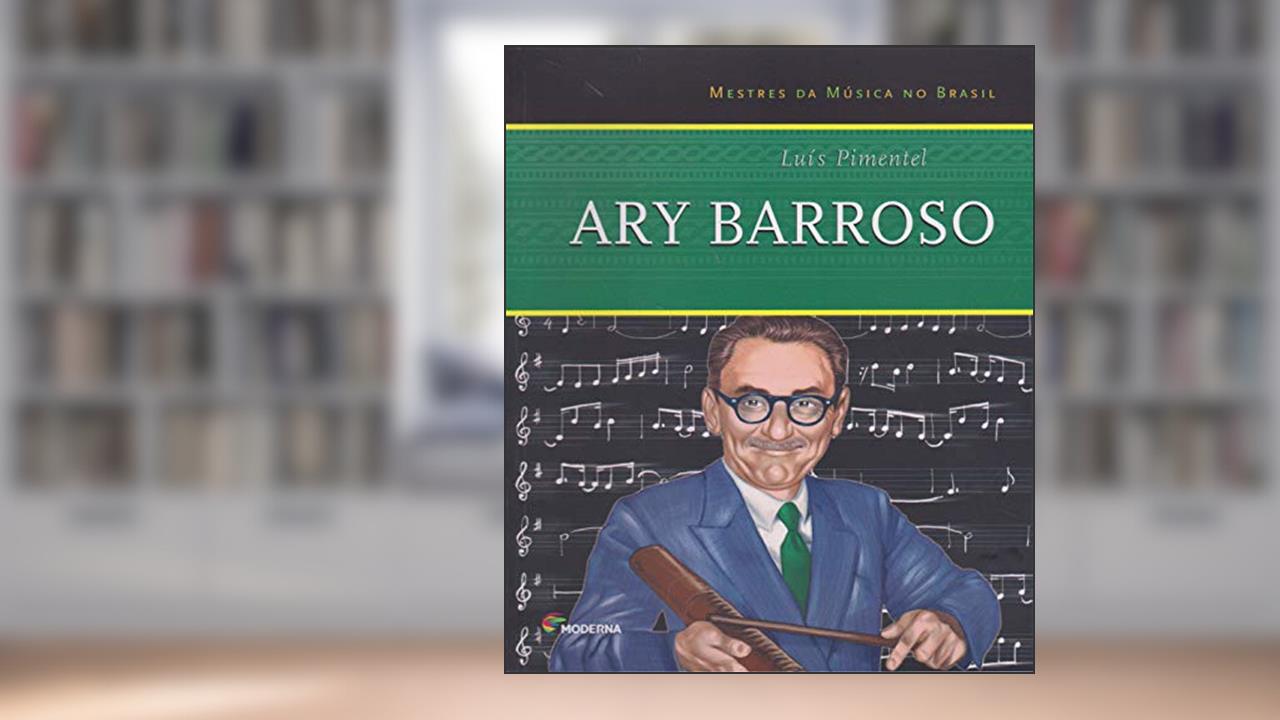 Capa de Ary Barroso, do autor Luís Pimentel