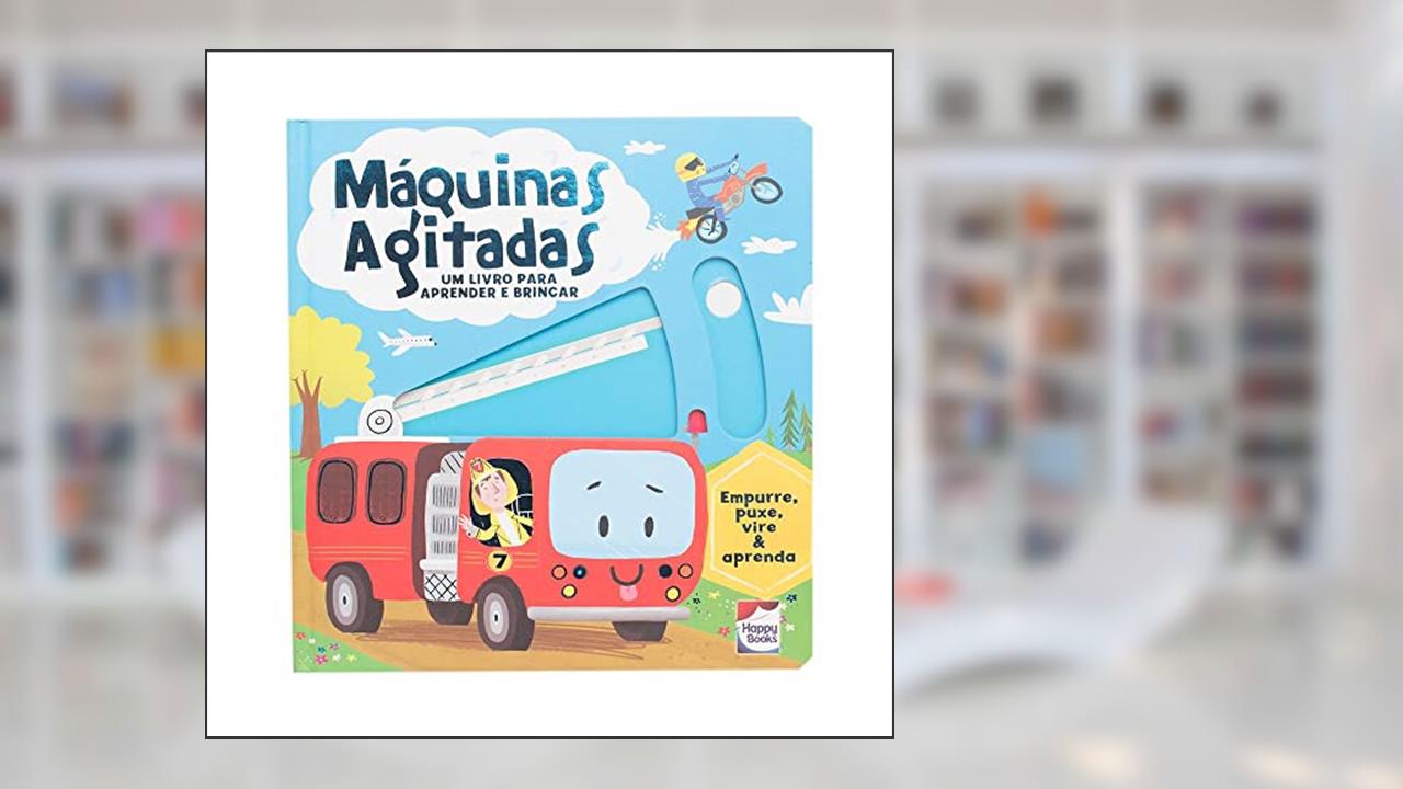 Capa de Empurre,Puxe,Vire & Aprenda:Máquinas Agitadas, do autor Igloo Books