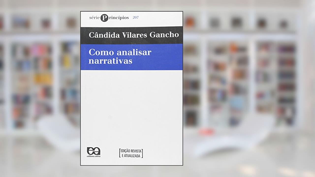 Capa de Como Analisar Narrativas, do autor Cândida Vilares Gancho