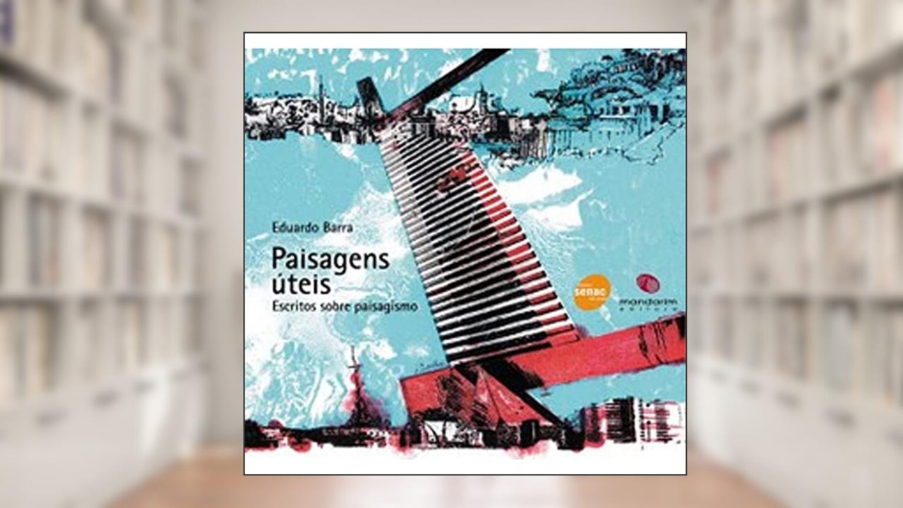 Capa de Paisagens Úteis, do autor Eduardo Barra