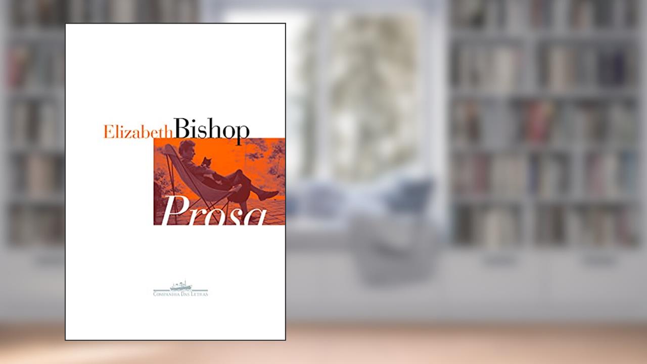 Capa de Prosa, do autor Elizabeth Bishop