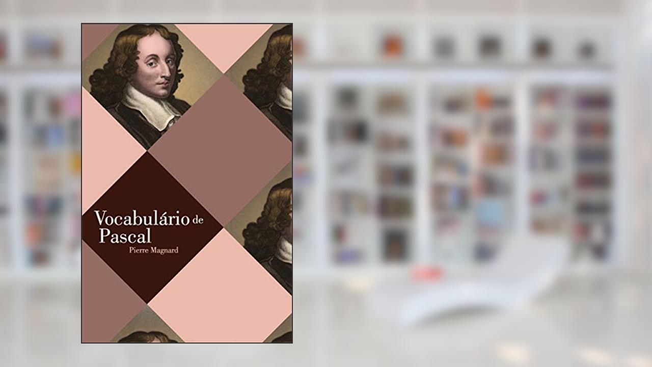 Capa de Vocabulário de Pascal, do autor Pierre Magnard