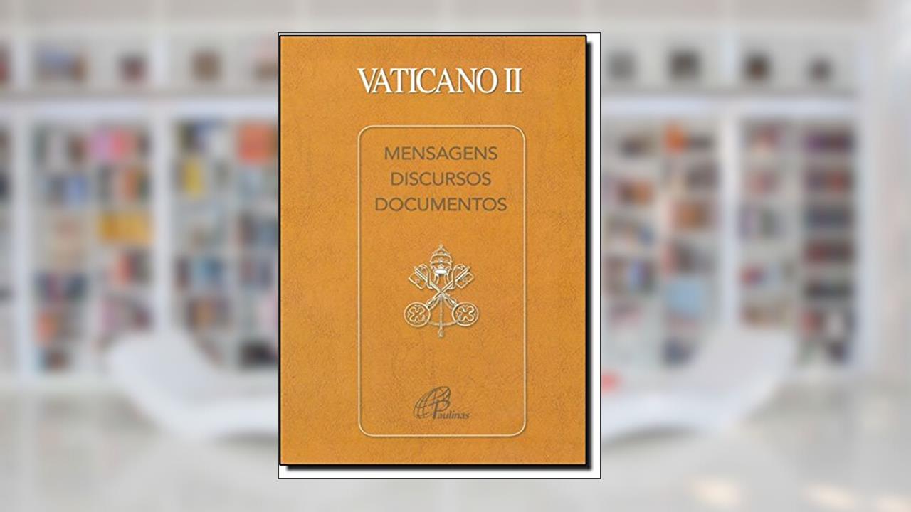 Capa de Vaticano II: Mensagens discursos e documentos, do autor Concílio Vaticano II