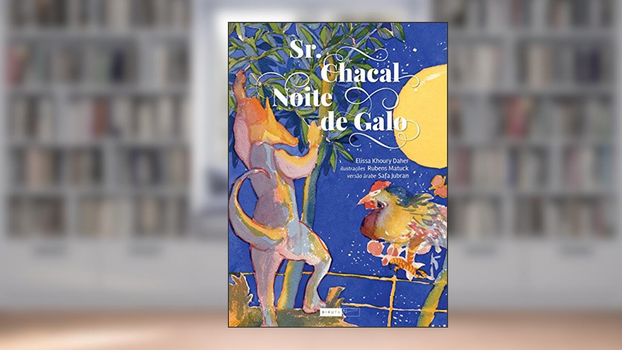 Capa de Sr. Chacal: noite de galo, do autor Elissa Khoury Daher