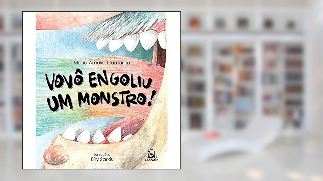 Capa de Vovô engoliu um monstro!, do autor Maria Amália Camargo