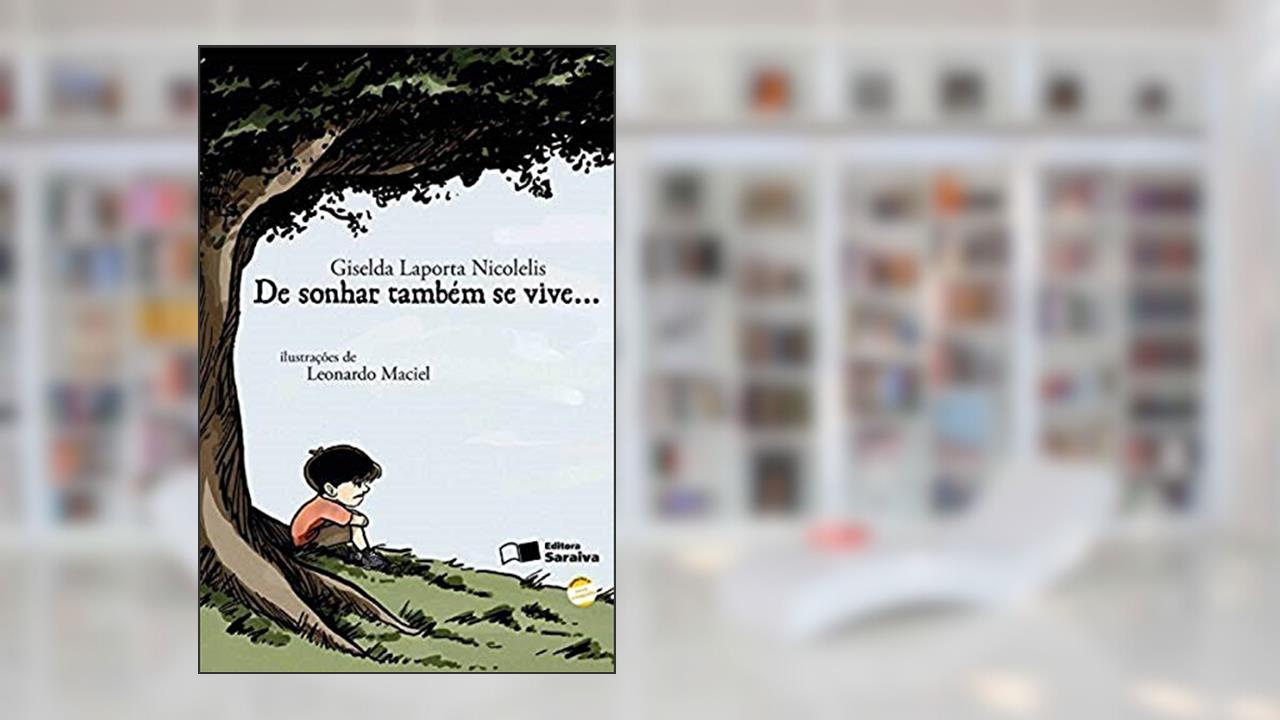 Capa de De sonhar também se vive..., do autor Giselda Laporta Nicolelis