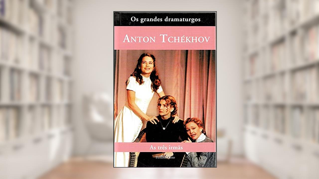 Capa de As três irmãs: 9, do autor Anton Tchékhov
